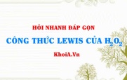 Công thức Lewis của H2O2 (hydrogen peroxide lewis structure)